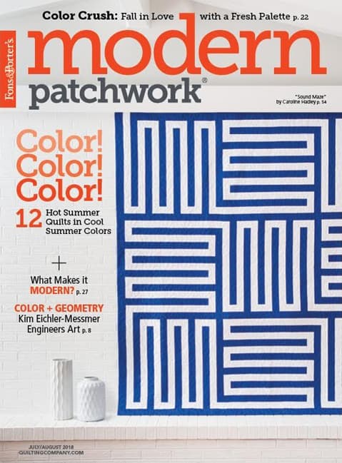 Modern Patchwork, July 2018